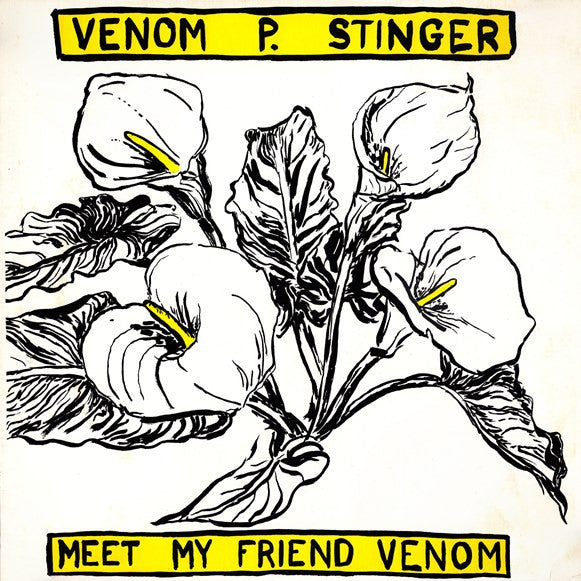 Venom P. Stinger - Meet My Friend Venom [Vinyl]