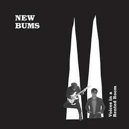 New Bums - Voices In A Rented Room [Vinyl]