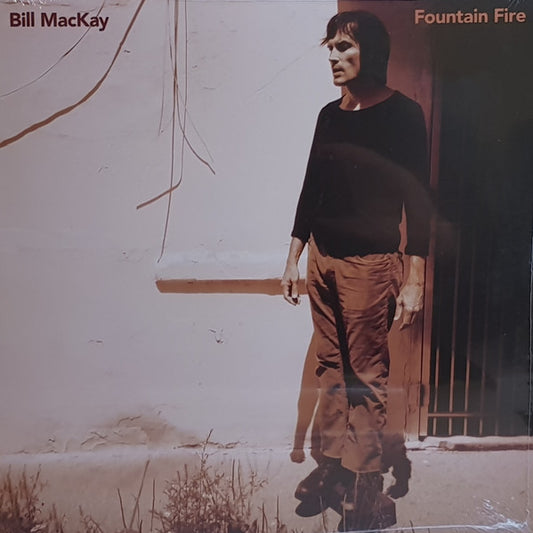 Mackay, Bill - Fountain Fire [Vinyl]