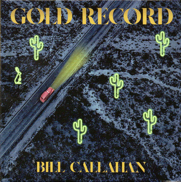 Callahan, Bill - Gold Record [Vinyl]