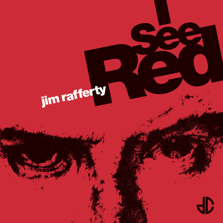 Rafferty, Jim - I See Red [7 Inch Single]