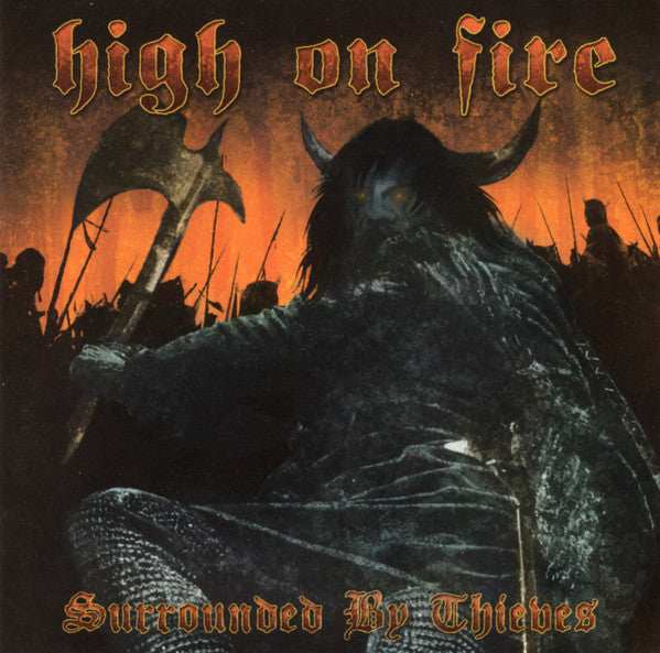 High On Fire - Surrounded By Thieves [Vinyl]