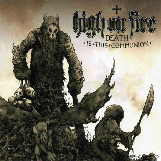 High On Fire - Death Is This Communion [Vinyl]