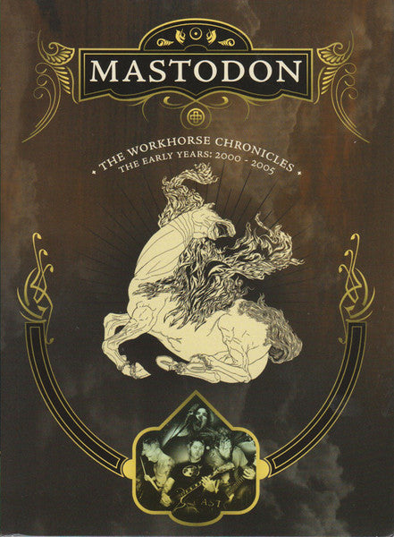 Mastodon - Workhorse Chronicles-The Early Years: [DVD] [Second Hand]