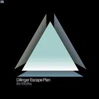 Dillinger Escape Plan - Ire Works [CD] [Second Hand]