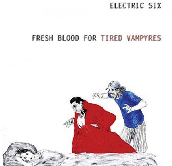 Electric Six - Fresh Blood For Tired Vampyres [Vinyl]