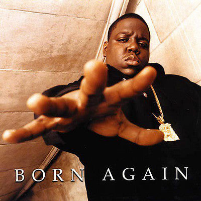 Notorious B.I.G. - Born Again [CD] [Second Hand]
