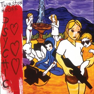 Moore, Thurston - Psychic Hearts [Vinyl]