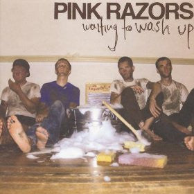 Pink Razors - Waiting To Wash Up [CD]