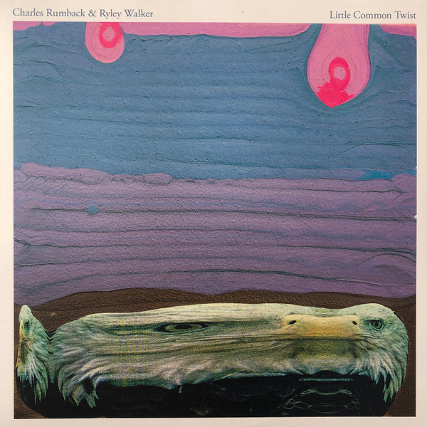 Rumback, Charles and Ryley Walker - Little Common Twist [Vinyl]