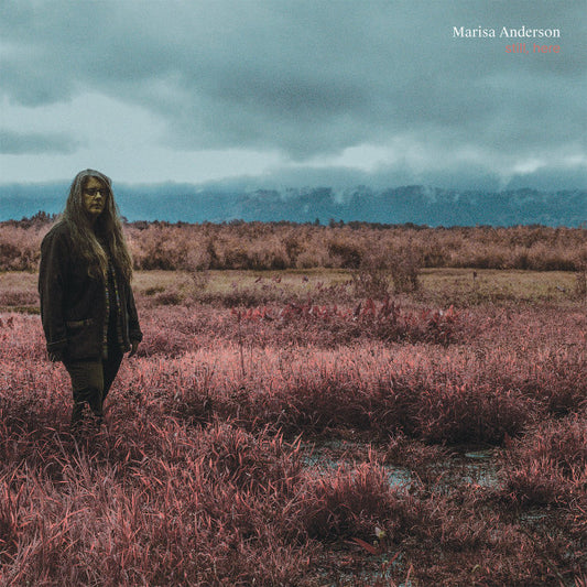 Anderson, Marisa - Still, Here [Vinyl]