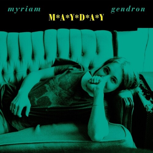 Gendron, Myriam - Mayday [Vinyl]