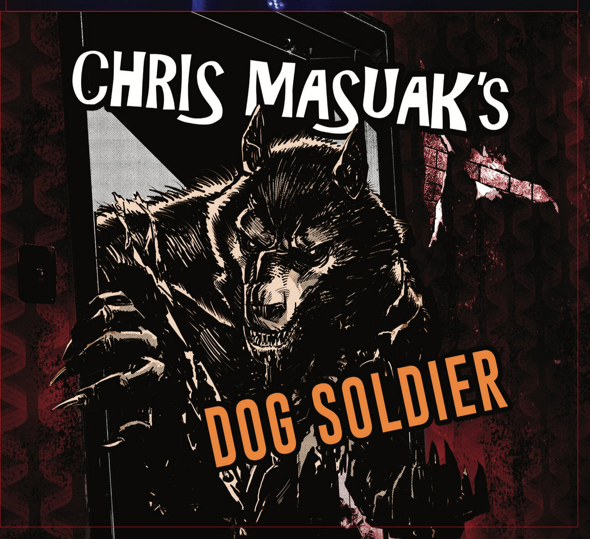 Masuak, Chris Dog Soldier - Chris Masuak's Dog Soldier [CD]