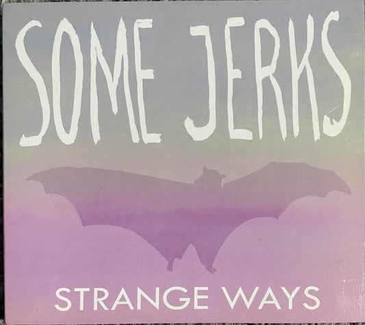 Some Jerks - Strange Ways [Vinyl] [Second Hand]