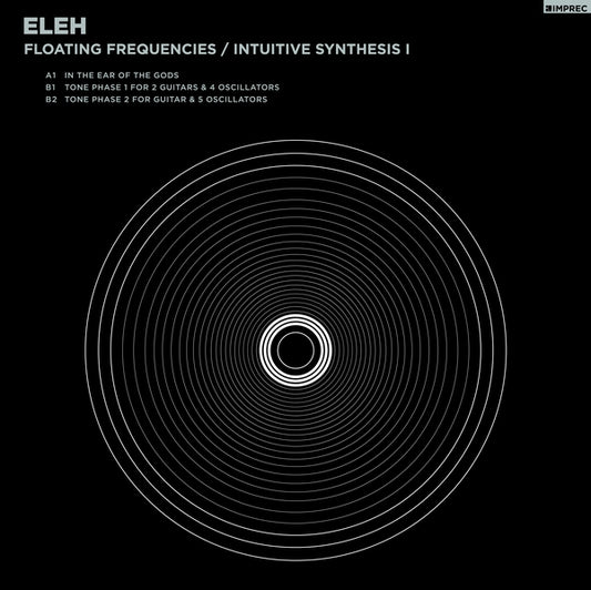 Eleh - Floating Frequencies / Intuitive [Vinyl]
