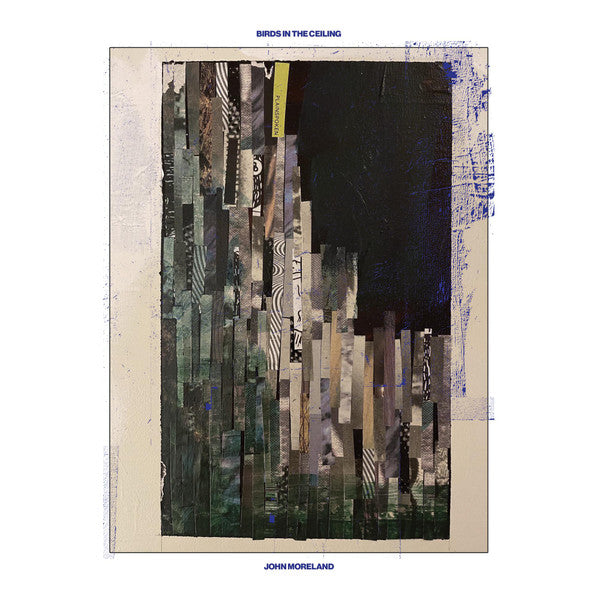 Moreland, John - Birds In The Ceiling [Vinyl]
