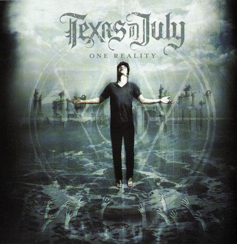 Texas In July - One Reality [CD] [Second Hand]