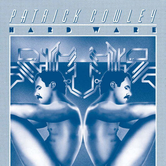 Cowley, Patrick - Hard Ware [Vinyl]