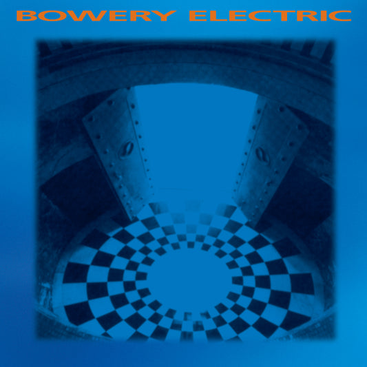 Bowery Electric - Bowery Electric [Vinyl]