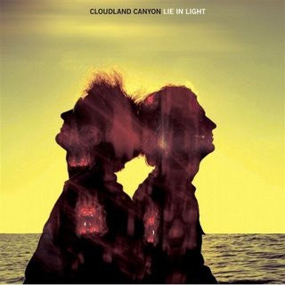 Cloudland Canyon - Lie In Light [Vinyl] [Second Hand]