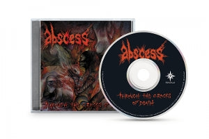 Abscess - Through The Cracks Of Death [CD] [Pre-Order]