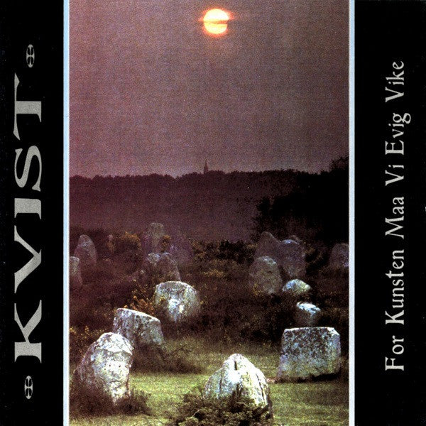 Kvist - For Kunsten Maa Vi Evig Vike [Vinyl] [Second Hand]