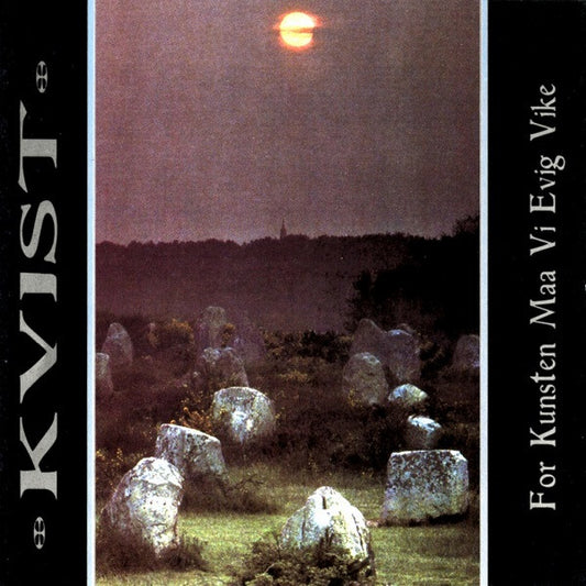 Kvist - For Kunsten Maa Vi Evig Vike [Vinyl] [Second Hand]