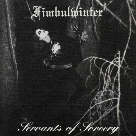 Fimbulwinter - Servants Of Sorcery [CD]
