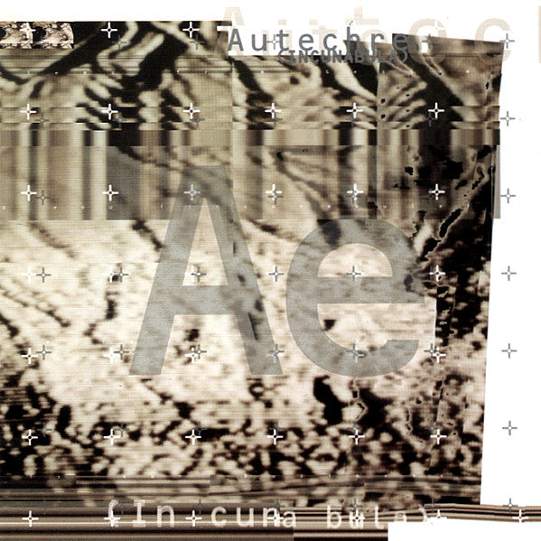 Autechre - Incunabula [Vinyl]