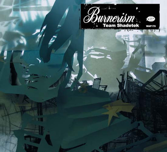 Team Shadetek - Burnerism [Vinyl] [Second Hand]