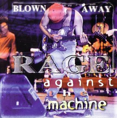 Rage Against The Machine - Blown Away [CD] [Second Hand]