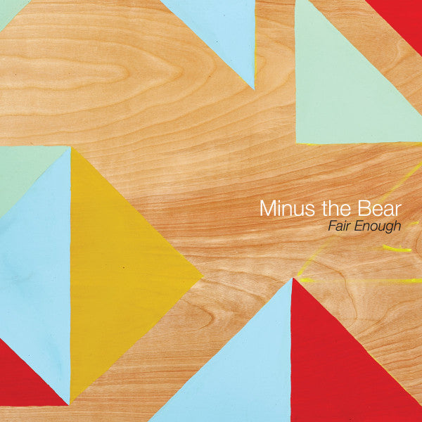 Minus The Bear - Fair Enough [12 Inch Single]