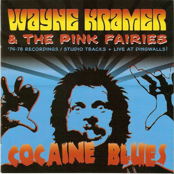 Kramer, Wayne And The Pink Fairies - Cocaine Blues [Vinyl]