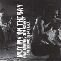 Dead Kennedys - Mutiny On The Bay: Live From The San [Vinyl]