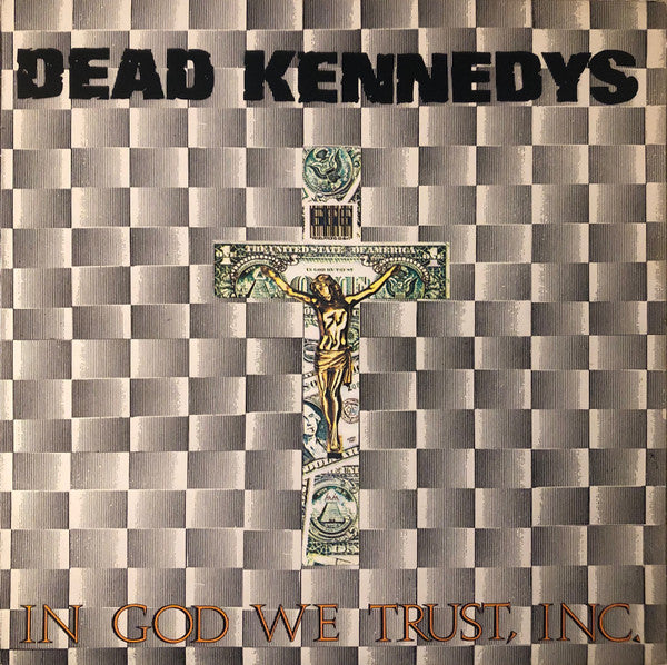 Dead Kennedys - In God We Trust, Inc. [12 Inch Single]