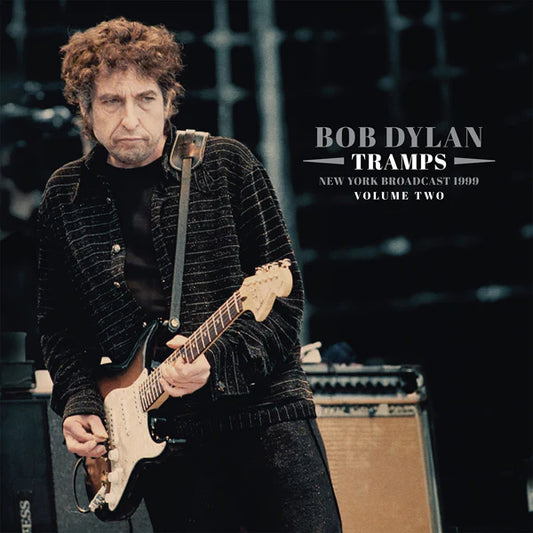 Dylan, Bob - Tramps: New York Broadcast 1999 Volume [Vinyl] [Pre-Order]