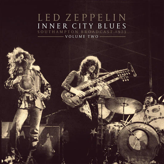 Led Zeppelin - Inner City Blues: Southampton Broadcast [Vinyl]