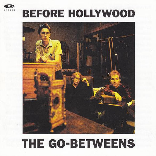 Go-Betweens - Before Hollywood: 2CD [CD] [Second Hand]