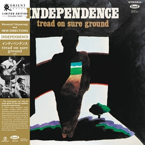 Takayanagi, Masayuki And New Directions - Independence: Tread On Sure Ground [Vinyl]
