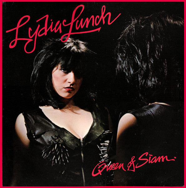 Lunch, Lydia - Queen Of Siam [Vinyl]