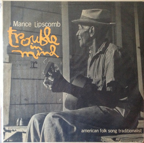 Lipscomb, Mance - Trouble In Mind [Vinyl]