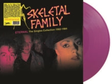 Skeletal Family - Eternal: The Singles Collection [Vinyl]