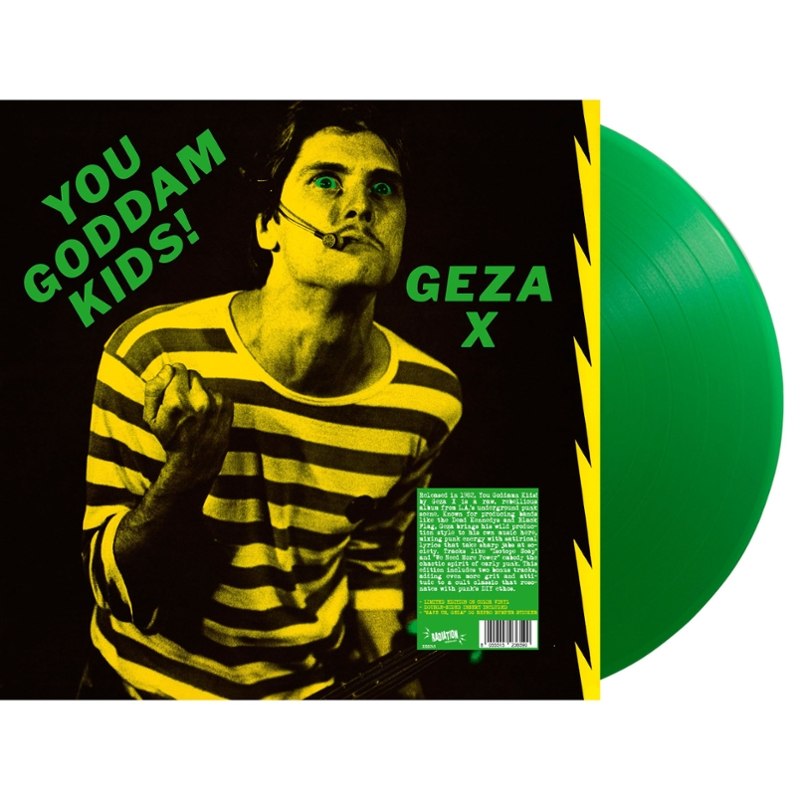Geza X - You Goddam Kids! [Vinyl]
