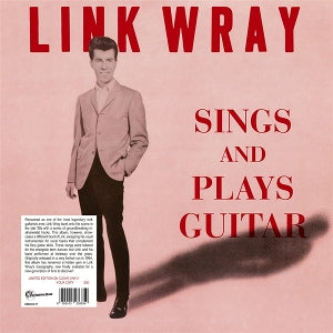 Wray, Link - Sings And Plays Guitar [Vinyl]