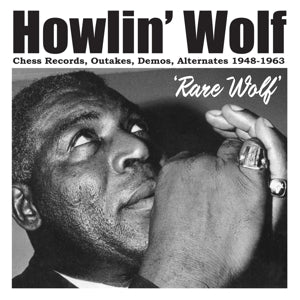 Howlin' Wolf - Rare Wolf: Chess Records Outtakes, [Vinyl] [Pre-Order]