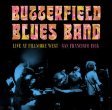 Butterfield Blues Band - Live At Fillmore West, San Francisco [CD]