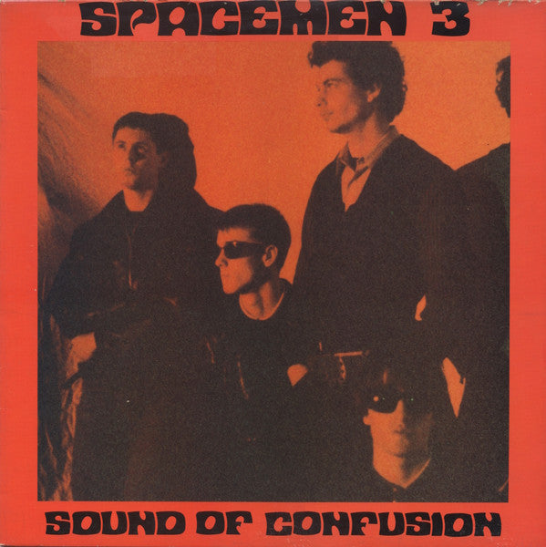 Spacemen 3 - Sound Of Confusion [Vinyl] [Second Hand]