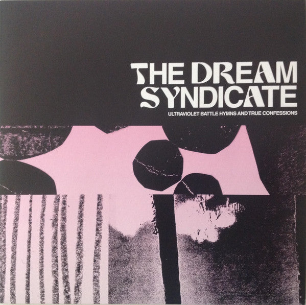 Dream Syndicate - Ultraviolet Battle Hymns And True [Vinyl]
