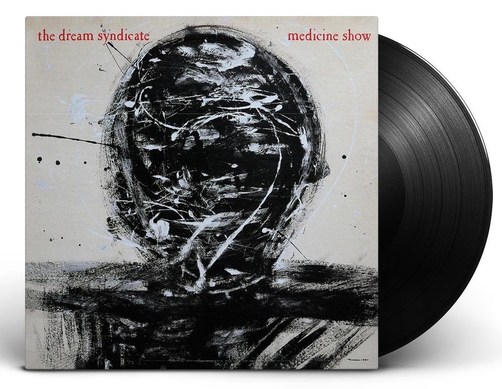 Dream Syndicate - Medicine Show [Vinyl]