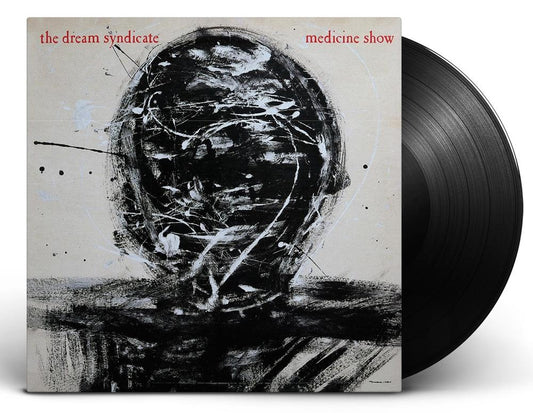 Dream Syndicate - Medicine Show [Vinyl]